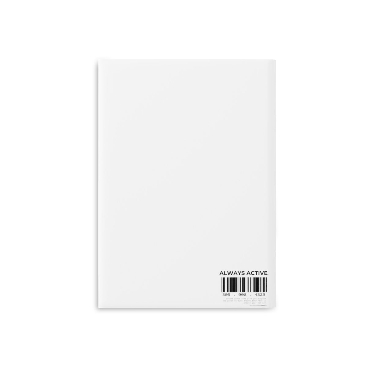 Always Active Notebook / Table Decor