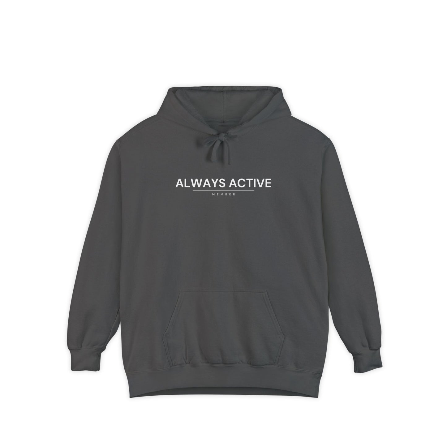 Always Active Member Hoodie