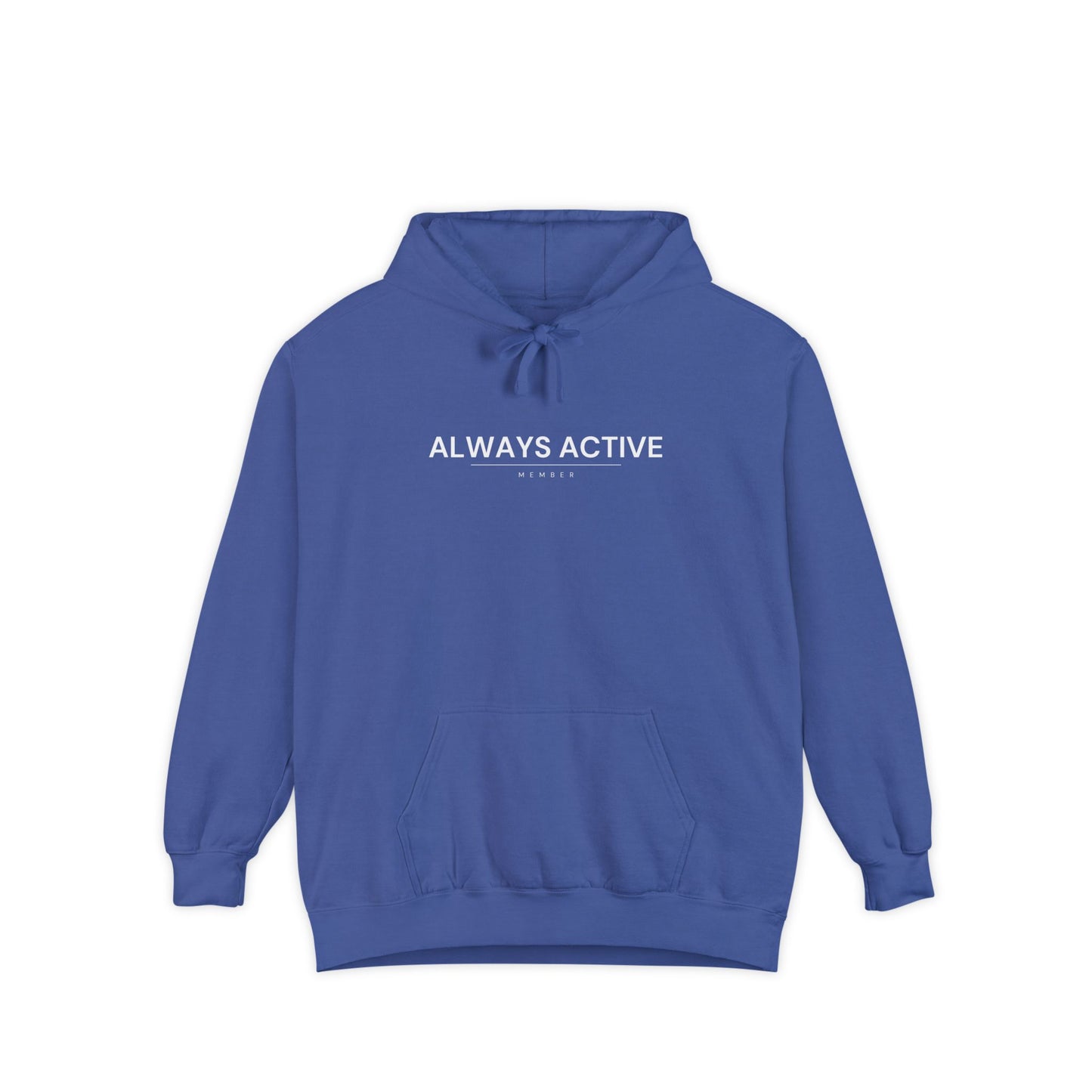 Always Active Member Hoodie