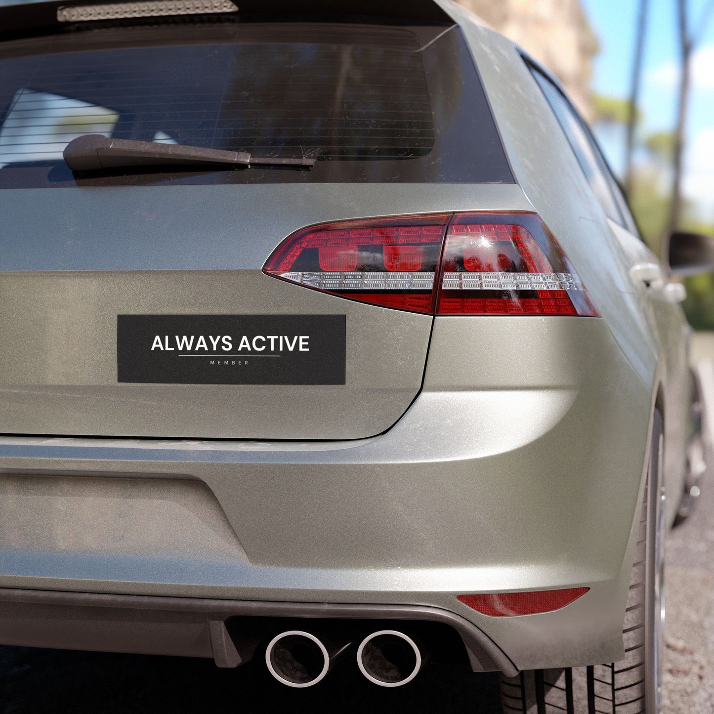 Always Active Member - Car/Fridge Magnet