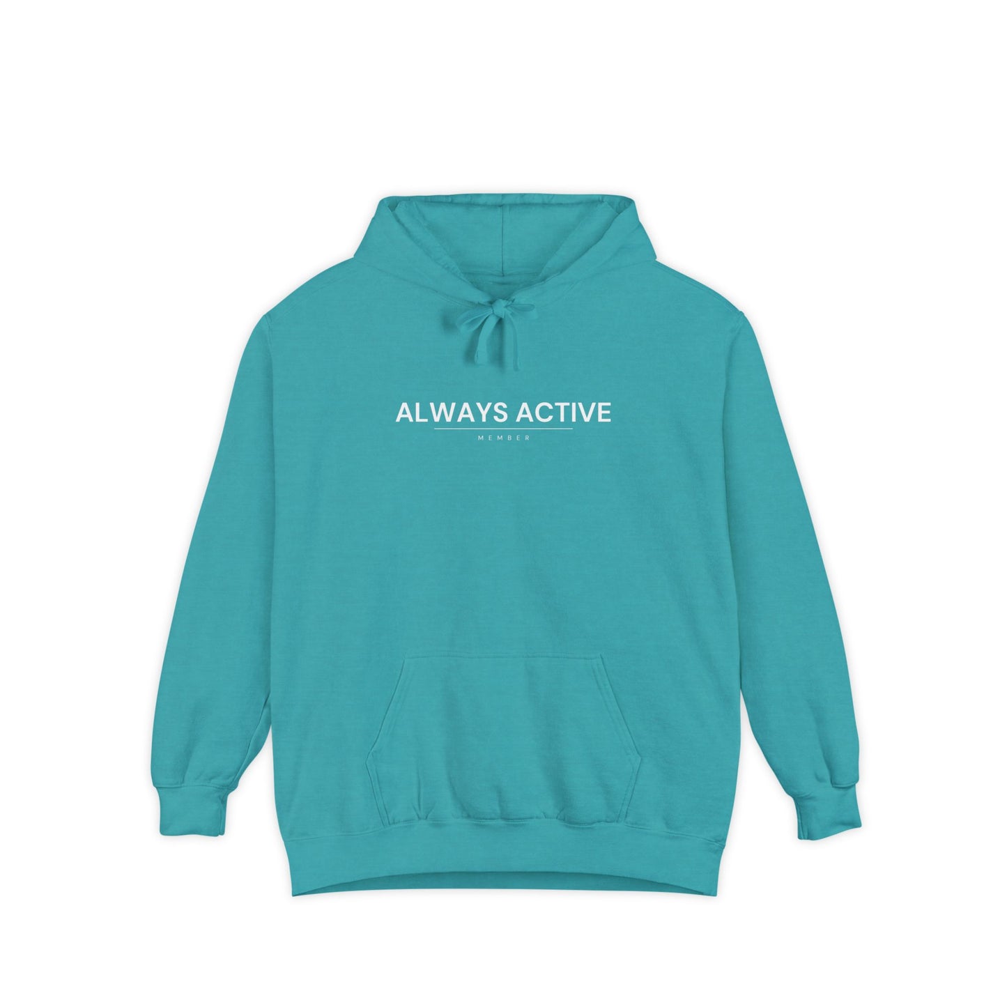 Always Active Member Hoodie